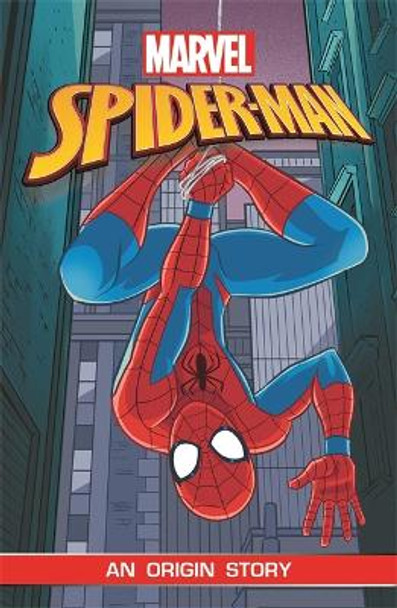 Spider-Man: An Origin Story (Marvel Origins) by Ned Hartley 9781787416994