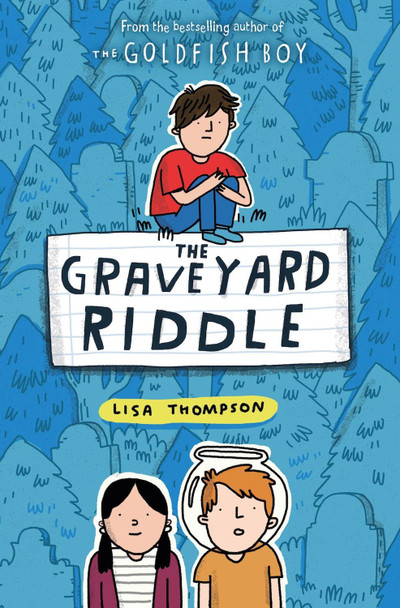 The Graveyard Riddle (the new mystery from award-winn ing author of The Goldfish Boy) by Lisa Thompson 9780702301582 [USED COPY]