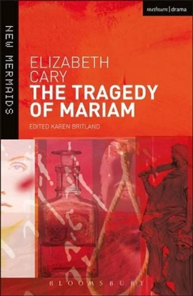 The Tragedy of Mariam by Elizabeth Cary 9780713688764 [USED COPY]