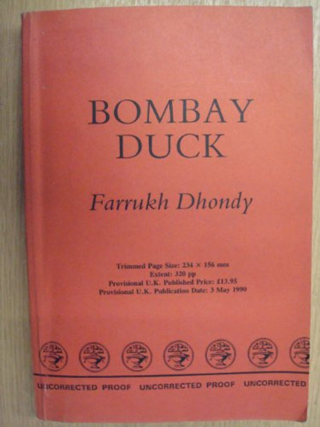 Bombay Duck by Farrukh Dhondy 9780224026789 [USED COPY]