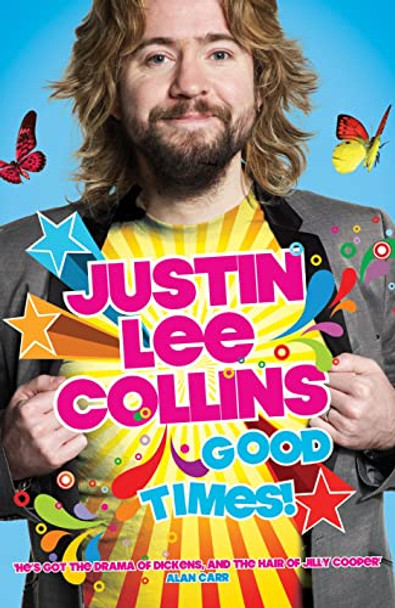 Good Times! by Justin Lee Collins 9780091932916 [USED COPY]