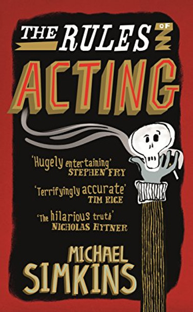 The Rules of Acting by Michael Simkins 9780091951283 [USED COPY]