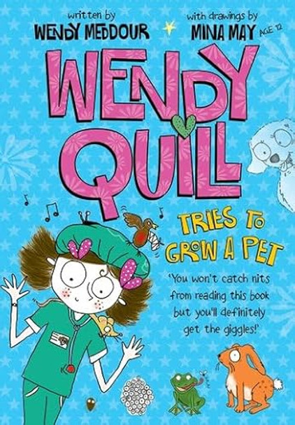 Wendy Quill Tries to Grow a Pet by Wendy Meddour 9780192794659 [USED COPY]