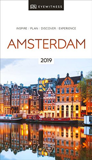 DK Eyewitness Amsterdam: 2019 by DK Eyewitness 9780241311899 [USED COPY]