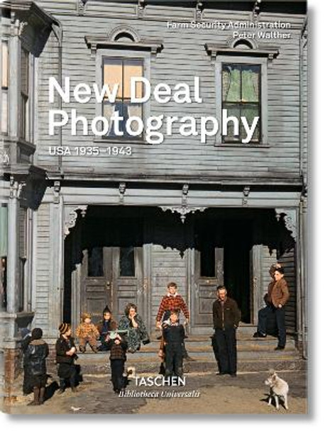 New Deal Photography. USA 1935-1943 by Peter Walther 9783836537117