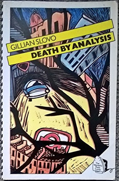 Death by Analysis by Gillian Slovo 9780704340183 [USED COPY]