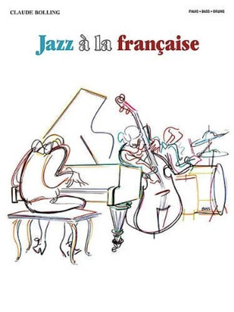 Jazz A La Francaise by Claude Bolling 9780793522019