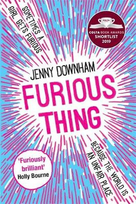 Furious Thing by Jenny Downham 9781788451260