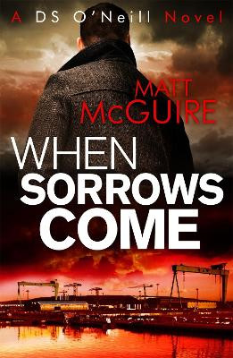 When Sorrows Come Matt McGuire 9781780338323