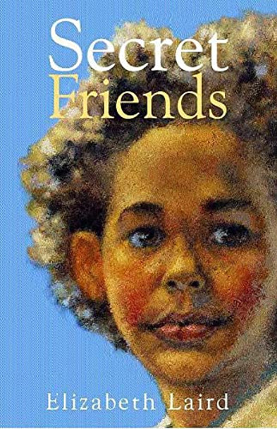 Nyr: Secret Friends by Elizabeth Laird 9780340664735 [USED COPY]