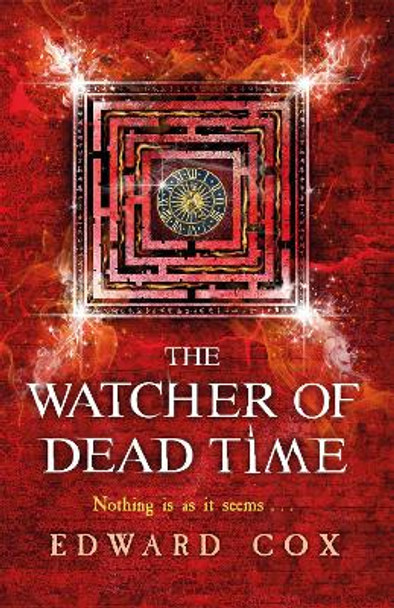 The Watcher of Dead Time by Edward Cox