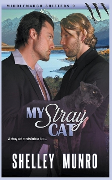 My Stray Cat by Shelley Munro 9781991063120