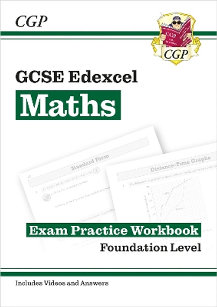 GCSE Maths Edexcel Exam Practice Workbook: Foundation - for the Grade 9-1 Course (with Answers) by CGP Books 9781782943990