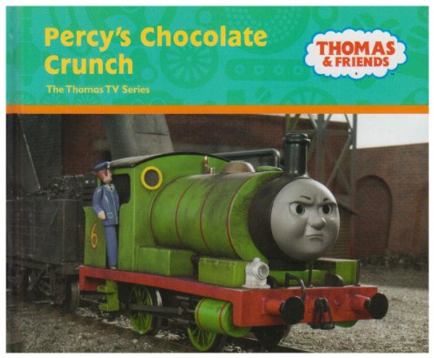 Percy's Chocolate Crunch by Rev. Wilbert Vere Awdry 9780603562525 [USED COPY]