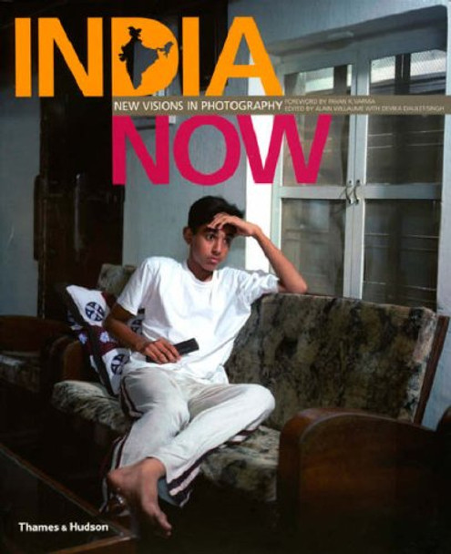 India Now: New Visions in Photography by Pavan K. Varma 9780500287125 [USED COPY]