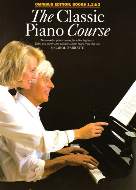 The Classic Piano Course Omnibus Edition by Carol Barratt 9780711967212 [USED COPY]