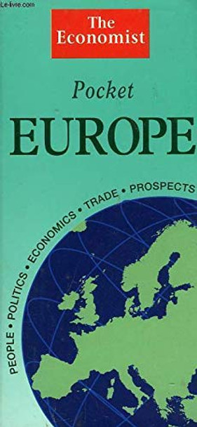 &quot;Economist&quot; Pocket Europe by The Economist 9780712698061 [USED COPY]