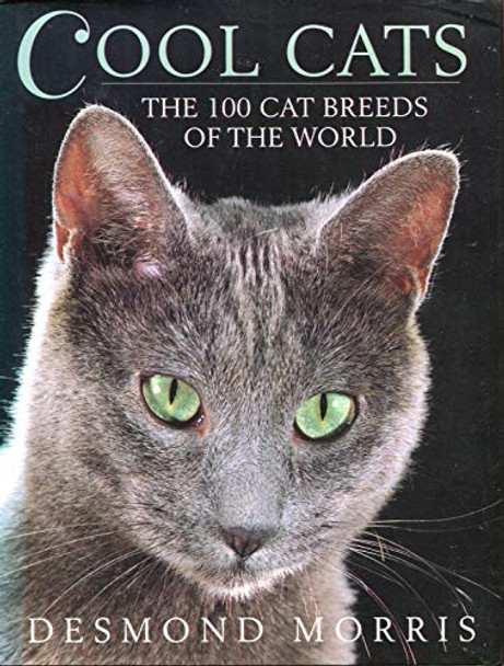 Cat Breeds of the World by Desmond Morris 9780091853464 [USED COPY]