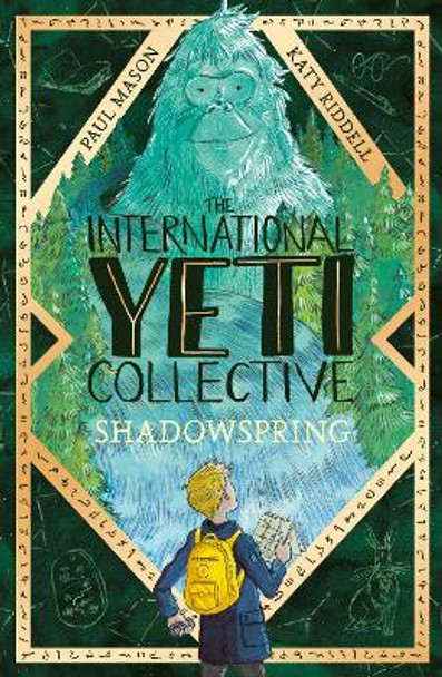 The International Yeti Collective: Shadowspring by Paul Mason 9781788951814 [USED COPY]