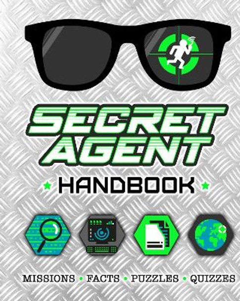 Secret Agent Handbook by Scholastic 9781407189086 [USED COPY]