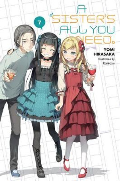 A Sister's All You Need., Vol. 7 (light novel) by Yomi Hirasaka