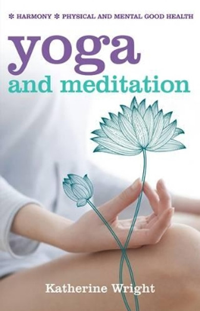 Yoga and Meditation by  9781842050316 [USED COPY]