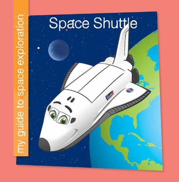 Space Shuttle by Samantha Bell 9781668946602