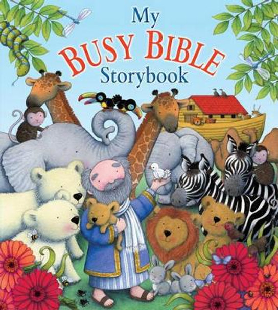 My Busy Bible Storybook by Jill Roman Lord 9781859856345 [USED COPY]