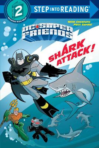 Shark Attack! (DC Super Friends) by Billy Wrecks 9780399558467 [USED COPY]