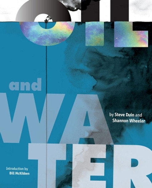 Oil And Water by Steve Duin 9781606994924 [USED COPY]