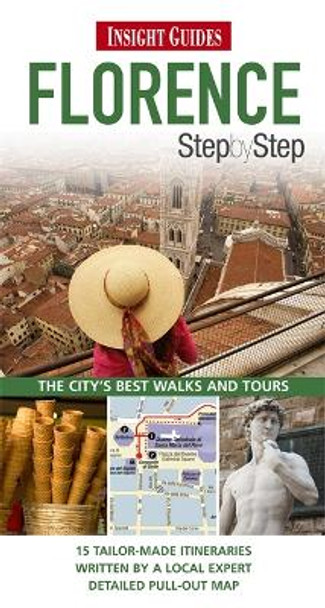 Insight Guides Step By Step Florence by Insight Guides 9781780050751 [USED COPY]