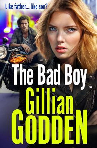 The Bad Boy: A gritty, edge-of-your-seat gangland thriller from Gillian Godden by Gillian Godden 9781802801361 [USED COPY]