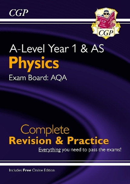 New A-Level Physics for 2018: AQA Year 1 & AS Complete Revision & Practice with Online Edition by CGP Books 9781789080308 [USED COPY]