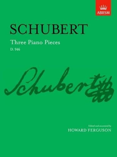 Three Piano Pieces: D. 946 by Franz Schubert 9781854722034 [USED COPY]