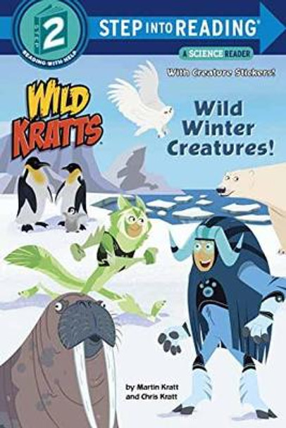 Wild Winter Creatures! (Wild Kratts) by Chris Kratt 9781101939062 [USED COPY]