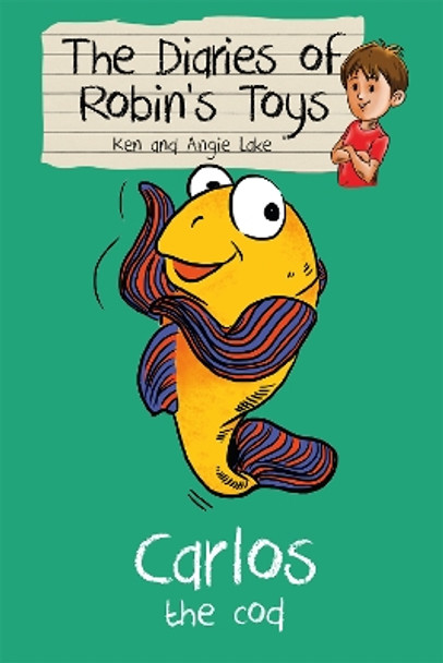 Carlos the Cod by Ken Lake 9781782260233 [USED COPY]