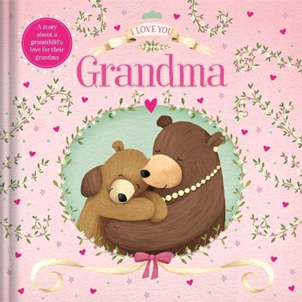 I Love You Grandma by Igloo Books 9781839038617 [USED COPY]