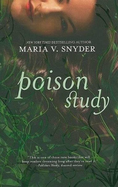 Poison Study by Maria V Snyder 9780778327110 [USED COPY]