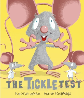 The Tickle Test by Kathryn White 9781783445899