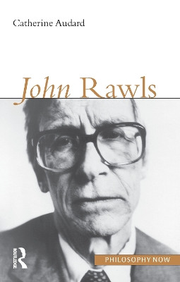 John Rawls Catherine Audard 9781844650514