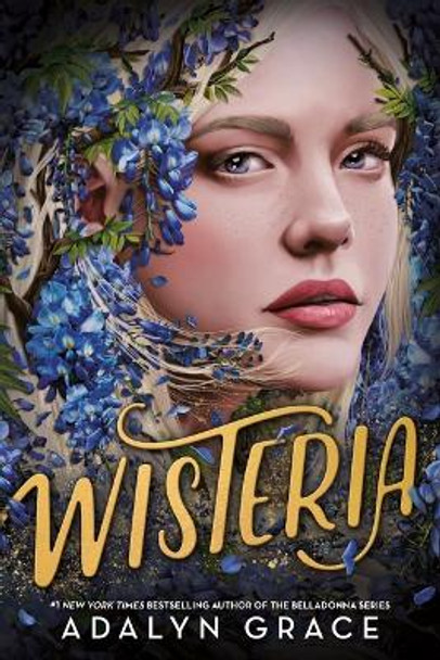 Wisteria by Adalyn Grace 9780316569385