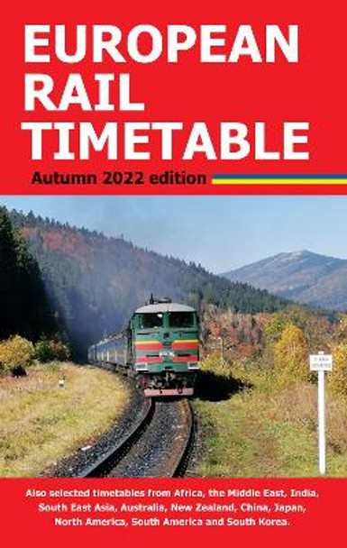 European Rail Timetable Autumn 2022 by John Potter 9781838408046 [USED COPY]