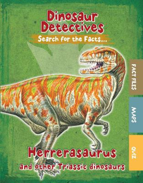 Herrerasaurus and Other Triassic Dinosaurs by Tracey Kelly 9781474778305 [USED COPY]