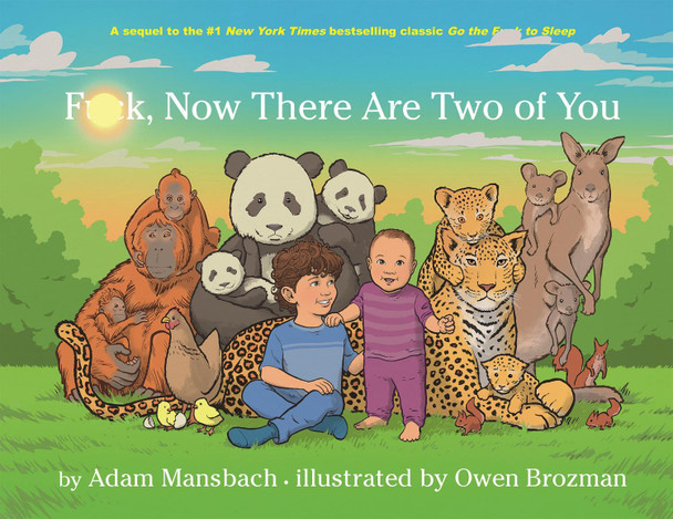 Fuck, Now There Are Two of You by Adam Mansbach 9781786899484 [USED COPY]