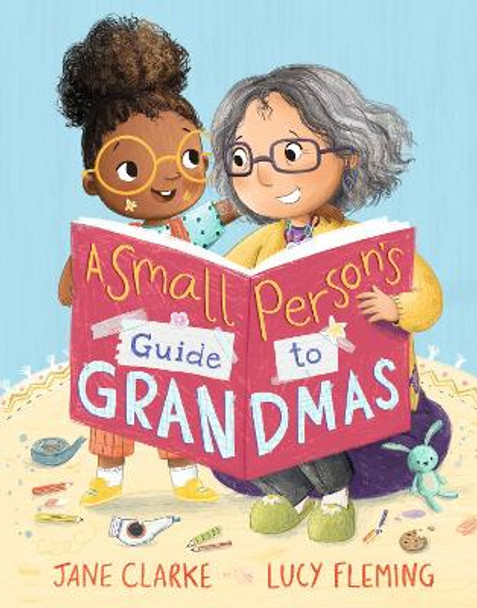 Small Person's Guide to Grandmas by Jane Clarke 9781406398489 [USED COPY]