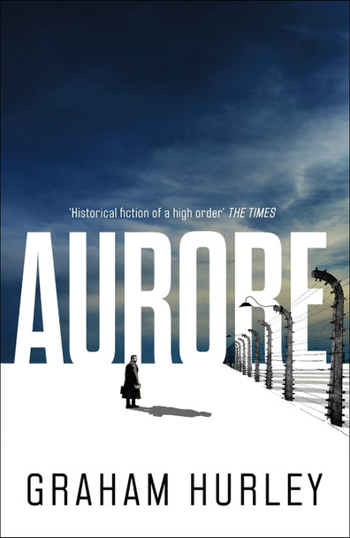 Aurore by Graham Hurley 9781800244894 [USED COPY]