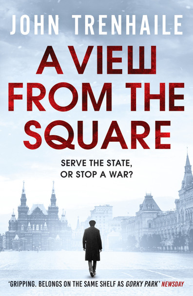 A View from the Square by John Trenhaile 9781800327856 [USED COPY]