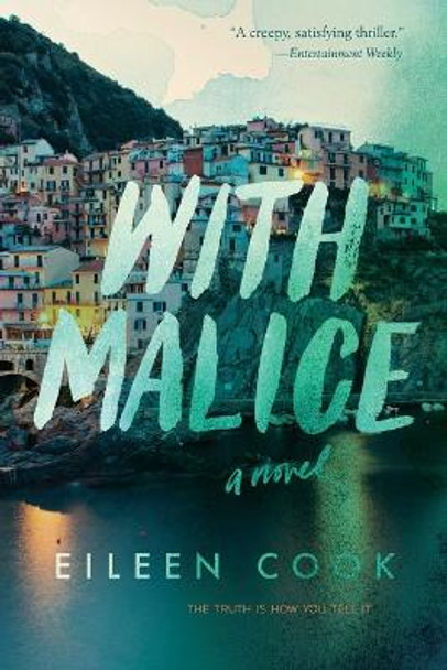 With Malice by Eileen Cook 9781328695314 [USED COPY]