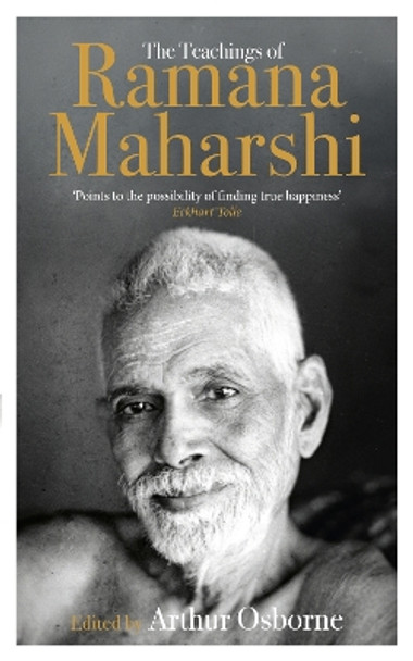 The Teachings of Ramana Maharshi (The Classic Collection) by Arthur Osborne 9781846044335 [USED COPY]