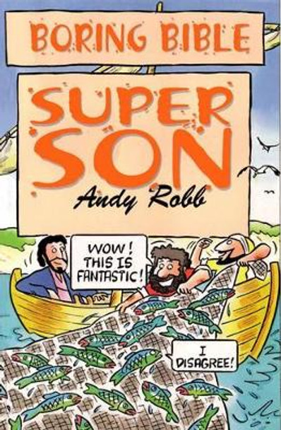 Super Son by Andy Robb 9781846943867 [USED COPY]